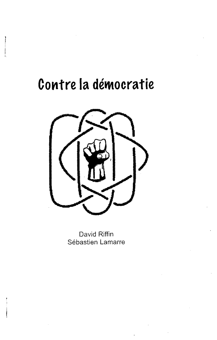 Contre la démocratie